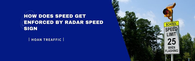 how-does-speed-gets-enforced-by-radar-speed-signs